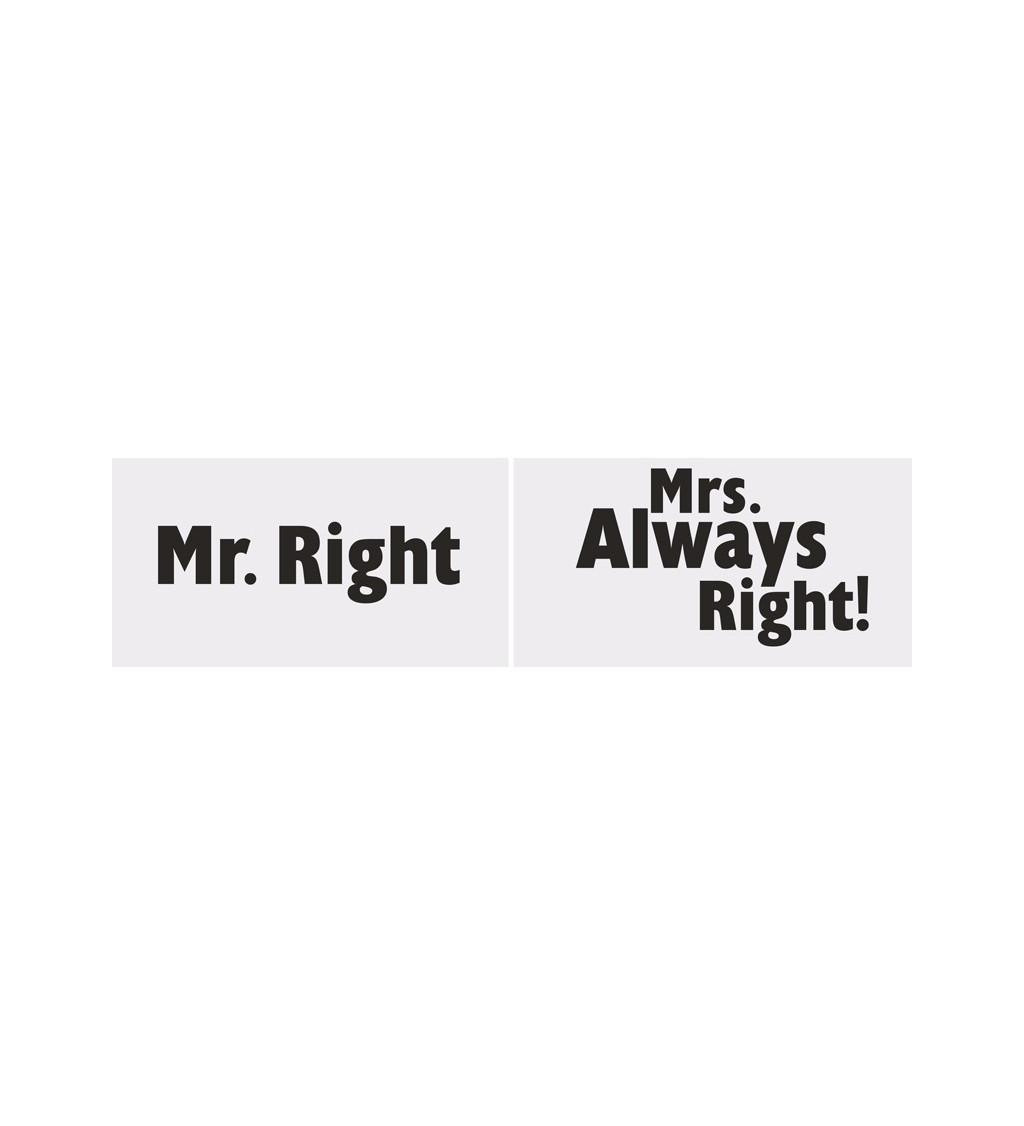 Mr. Right, Mrs. Always right - kartičky